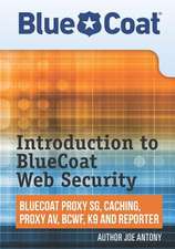 Introduction to Bluecoat Web Security