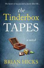 The Tinderbox Tapes