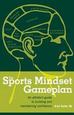 The Sports Mindset Gameplan