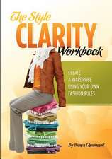 The Style Clarity Workbook