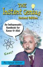 The Instant Genius