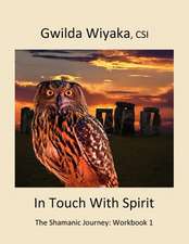 In Touch with Spirit