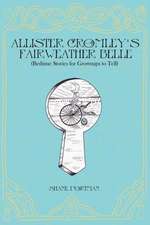 Allister Cromley's Fairweather Belle: (Bedtime Stories for Grownups to Tell)