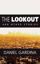 The Lookout and Other Stories