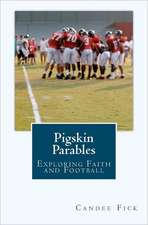 Pigskin Parables: Exploring Faith and Football