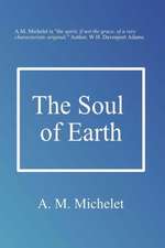 The Soul of Earth