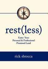 Restless - Enter Your Personal & Professional Promised Land