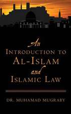 An Introduction to Al-Islam and Islamic Law