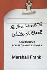 So You Want to Write a Book