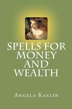 Spells for Money and Wealth