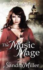 The Music Mage: Book One in the Ravanmark Saga