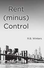 Rent (Minus) Control