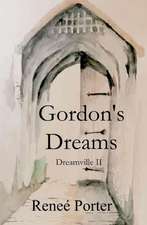 Gordon's Dreams: A Beginner's Guide to Kink