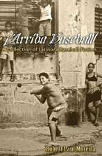 Arriba Baseball!: A Collection of Latino/A Baseball Fiction