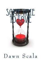 Some Time to Love: Omnibus