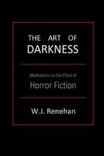 The Art of Darkness: Meditations on the Effect of Horror Fiction