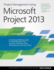 Project Management Using Microsoft Project 2013