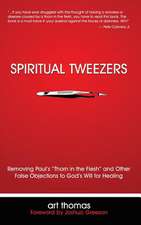 Spiritual Tweezers