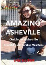 Amazing Asheville