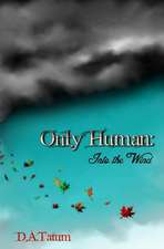 Only Human