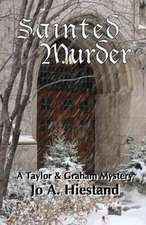 Sainted Murder