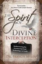 The Spirit of Divine Interception