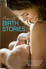 Natural Birth Stories