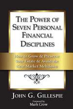 The Power of Seven Personal Financial Disciplines