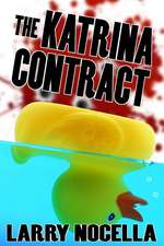 The Katrina Contract