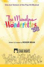 The Marvelous Wonderettes '58