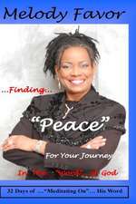 Finding Peace for Your Journey