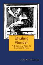 Stealing Wonder