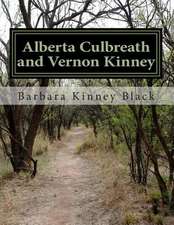 Alberta Culbreath and Vernon Kinney