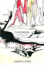 Landmass and Other Poems