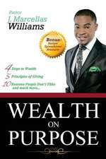 Wealth on Purpose