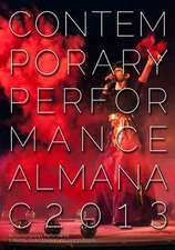 Contemporary Performance Almanac 2013