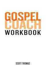 Gospel Coach Workbook