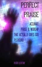 Perfect Praise