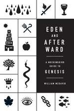 Eden and Afterward