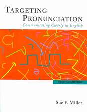 Targeting Pronunciation