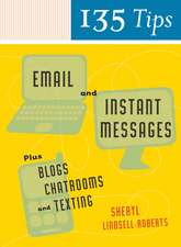 135 Tips On Email And Instant Messages