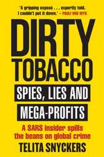 Dirty Tobacco