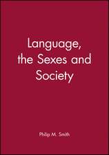 Language, the Sexes and Society