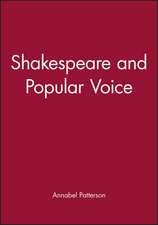 Shakespeare and the Popular Voice