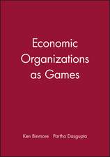 Economic Organizations as Games