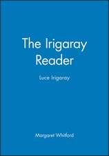 The Irigaray Reader: Luce Irigaray