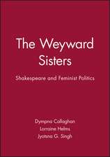Callaghan, D: Weyward Sisters