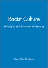 Racist Culture – Philosophy and the Politics of Meaning