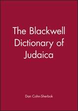 The Blackwell Dictionary of Judaica