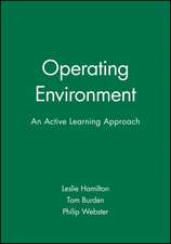 Operating Environment – An Active Learning Approach